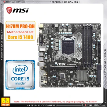 1151 Комплект дънната платка MSI H170M PRO-DH + I5 7400 процесор intle H170 4x DDR4 64 GB PCIe 3.0 е SATA III USB3.1 HDMI Micro ATX