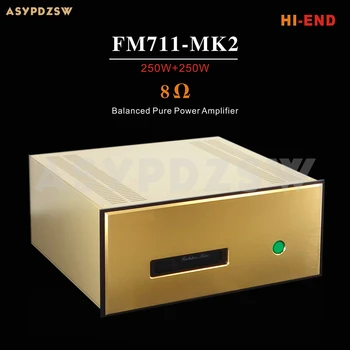 BRZHIFI FM711-MK2 ВИСОКОКАЧЕСТВЕН балансиран усилвател нетна мощност 250 W + 250 Вата на 8 Ома Стандартен/БЛОЧНЫЙ трансформатор (опция)